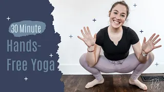 30 MINUTE HANDS-FREE YOGA FLOW | Yoga for Sore Wrists and Hands | Wrist-Free Yoga for All Levels