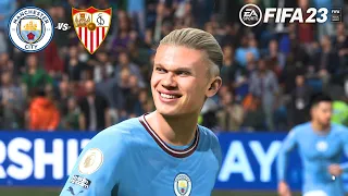 FIFA 23 - Manchester city vs Sevilla | UEFA super cup 23/24 | PS5 Gameplay FHD 60FPS HDR