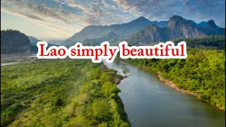 Lao simply beautiful