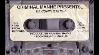 [1997] Criminal Manne - Da Compilation (Full Tape, Amplified By 333SOULJAA)