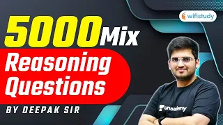 For All Competitive Exams | 5000 Mix Reasoning Questions by Deepak Sir
