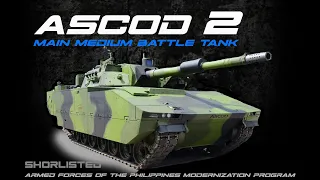 ASCOD 2 FUTURE TANK OF THE PHILIPPINES "Shortlisted" COMPATIBLE to CURRENT ASSETS