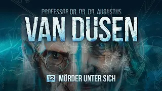Van Dusen - 12 - Mörder unter sich
