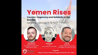 Yemen Rises: Counter-Hegemony and Solidarity in the Red Sea