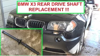 BMW X3 E83 Drive Shaft removal and replacement. Rear Driveshaft Replacement