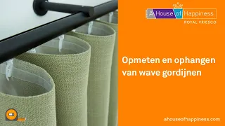 Opmeten en ophangen van wave gordijnen