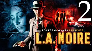 L. A. Noire ☆ (2/11) ☆ Прохождение (ИГРОФИЛЬМ) без комментариев