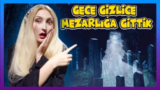 GECE GİZLİCE MEZARLIĞA GİTTİK 😱 BİŞEYLER GÖRDÜK ! ( AĞLADIM ) KÜBRA NİSA HAN KANAL