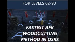 Best AFK Woodcutting Leveling OSRS