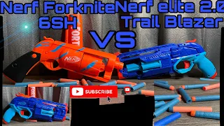 Which one is best? The Nerf Forknite 6-SH VS Nerf Elite 2.0 Trail Blazer!!! Fullvideo#youtube #nerf