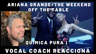 Reaccion a Ariana Grande / The Weekend / Off the Table