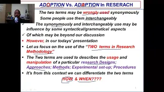 Adaption Vs  Adoption In Research,  Do They Mean The Same?