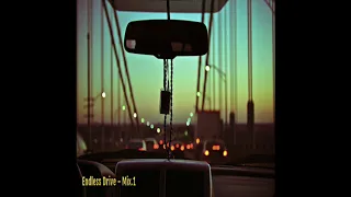 EMBRZ - Endless Drive - Mix.1