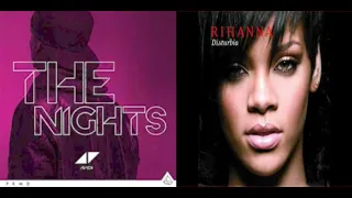 The Disturbia Nights - Avicii vs Rihanna MASHUP
