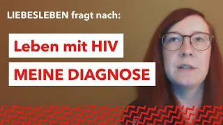 HIV-positiv: Wie lebt man mit der Diagnose | Interview 1. Teil