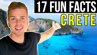 17 Facts about CRETE you probably didn't know!