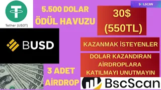 30$ (700TL) KAZANMA ŞANSI / KYC - YATIRIM YOK / 5500$ ÖDÜL HAVUZU / DOLAR KAZANDIRAN AİRDROPLAR #4