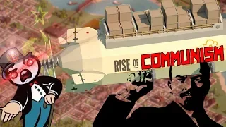 Rise of Industry - Rise of Communism