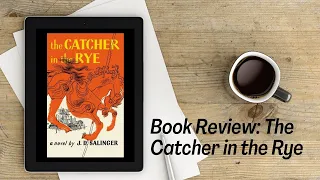 Book Review: Unfiltered Thoughts on Classic Book "Catcher in the Rye"