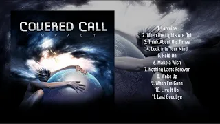 Covered Call - Impact [Full Album]