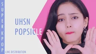 |UHSN| Popsicle // Line Distribution