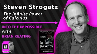 Steven Strogatz: The Infinite Power of Calculus