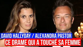 David Hallyday : Ce terrible drame qui a touché sa femme Alexandra Pastor