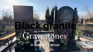 Beautiful gravestones made of black granite • Eastern Europe • March 2024