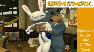 Sam And Max Save The World: Season 1 Episode 6: Bright Side Of The Moon