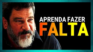 APRENDA A FAZER FALTA | SEJA IMPORTANTE | MARIO CORTELLA - MOTIVAÇÃO