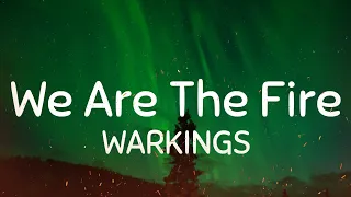 WARKINGS - We Are The Fire (Lyrics) | Napalm Records