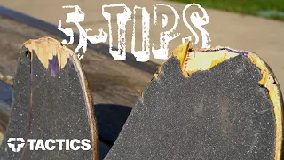 5-Tips for Making Your Skateboard Deck Last Longer | Tactics