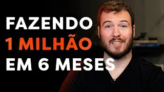 O QUE EU FARIA SE TIVESSE QUE COMEÇAR DO ZERO? | Faria 1 milhão em 6 meses?