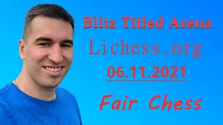 [RU] 06.11. 2021‼️ Blitz Titled Arena на Lichess.org ⚔️ Играет и комментирует Дмитрий Андрейкин! 🤠💣