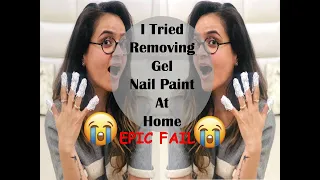 Removing Gel Nail Paint At Home| Experiment|