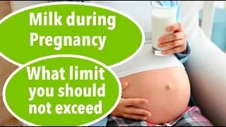 Milk during pregnancy, when to avoid drinking milk , what should be limit of drinking milk