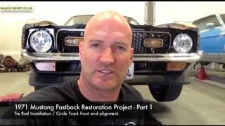 Tie Rod Installation front end alignment 1971 Mustang Fastback Project - Day 225 - Part 1