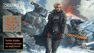 Crossout streamen solange Twitch Studio noch funzt