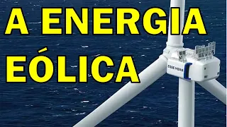 Desvendando a Energia Eólica (dos ventos)