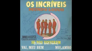 OS INCRIVEIS -  Molambo - (Jayme Florence-Augusto Mesquita - Compacto D. Rca - Lcd - 1197 - Março/67