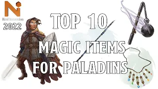 Top 10 Magic Items For Paladins in D&D 5e! | Nerd Immersion