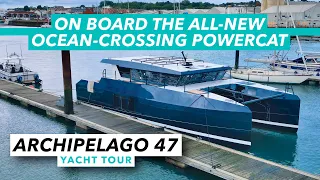 Archipelago 47 yacht tour | On board the all-new ocean-crossing powercat | Motor Boat & Yachting