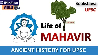 Life of Mahavir | Revival of JAINISM | Ancient History for UPSC