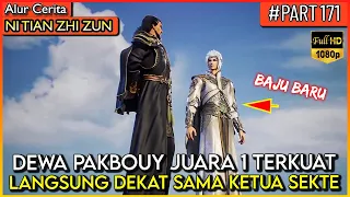 DI AKUI KETUA SEKTE SAMPAI MENJADI JUARA 1 TERKUAT !! - Alur Cerita Donghua #NTZZ (PART 171)