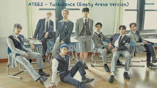 ATEEZ 에이티즈 - Turbulence (Empty Arena Ver.) 🎧