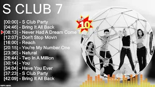 S C l u b 7 Top 10 Greatest Hits ~Full Album