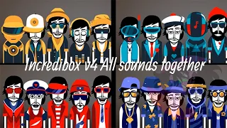 Incredibox v4 All sounds together