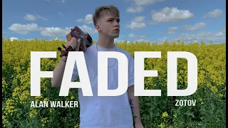 Faded - Violin Cover - Alan Walker - Zotov