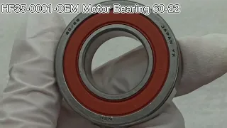 HF35-0001-OEM motor bearing 60-22
