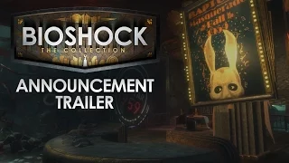 BioShock: The Collection Announcement Trailer